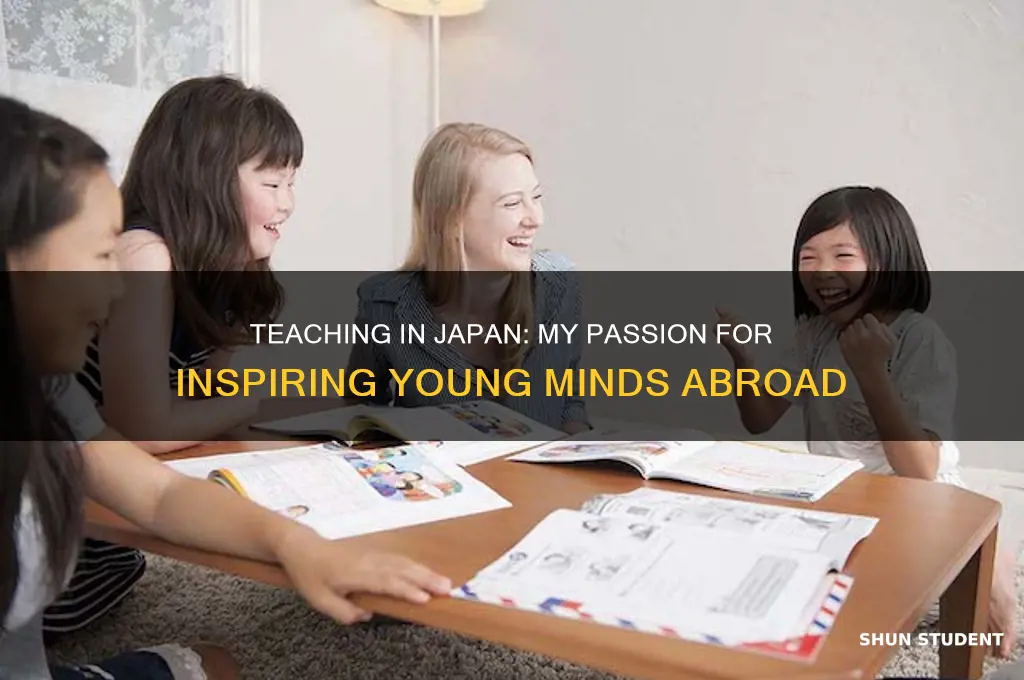 why do i want to teach student in japan