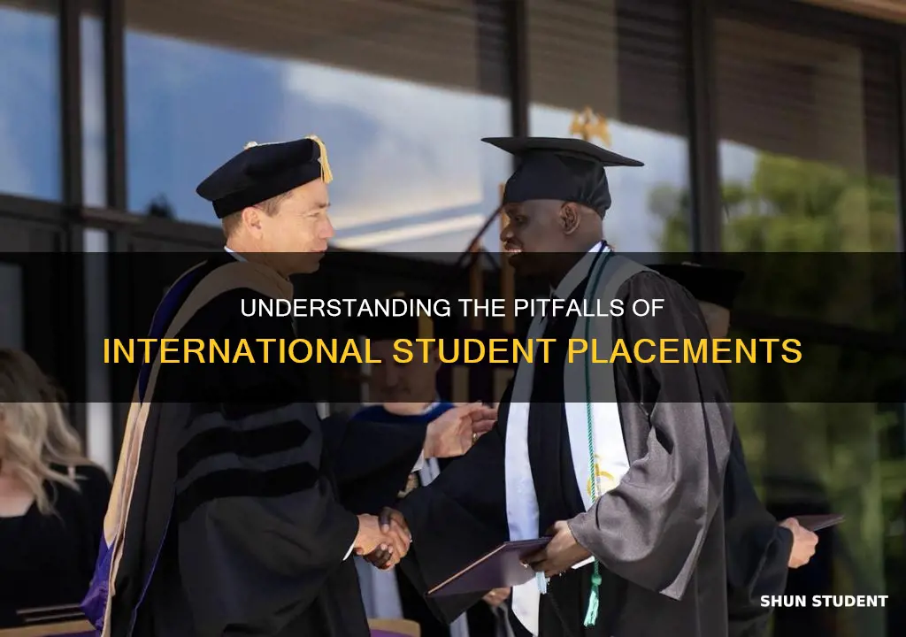 why do international student placements fail
