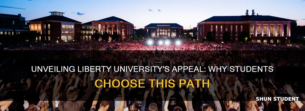 why do students go to liberty university