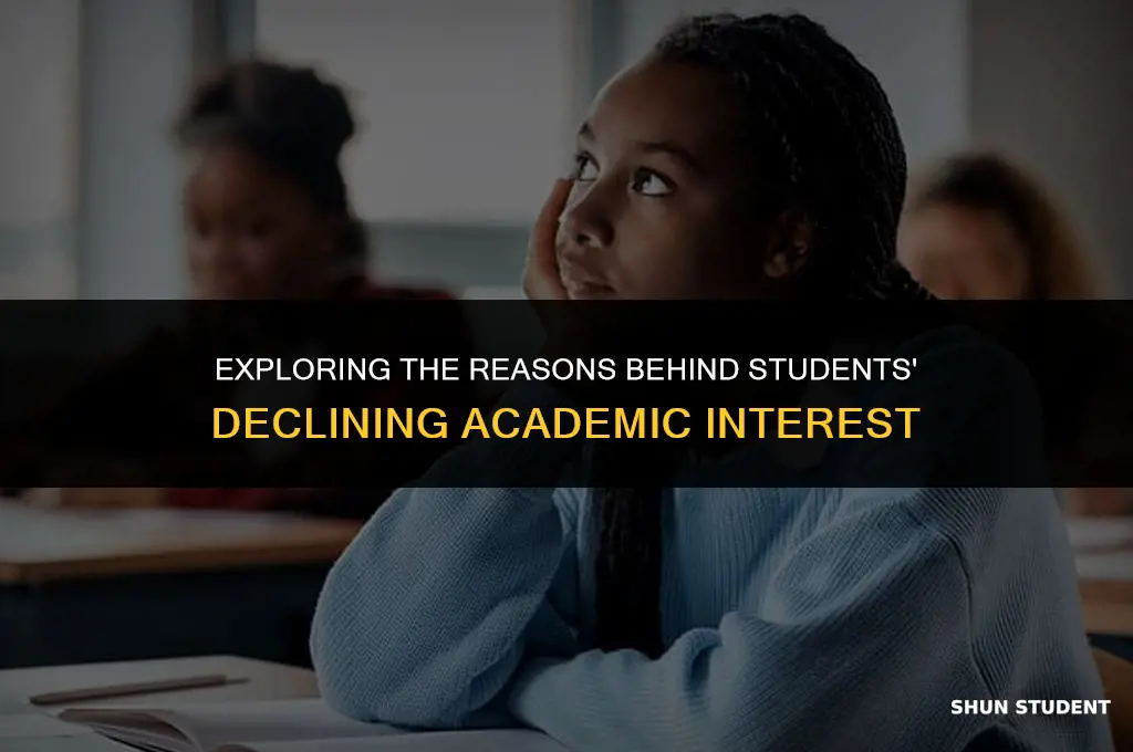 why do students lose interest in studies