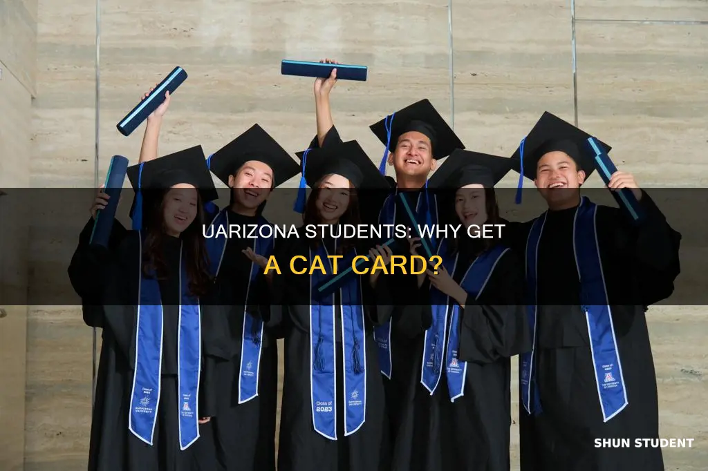why do university of arizona students need a cat card