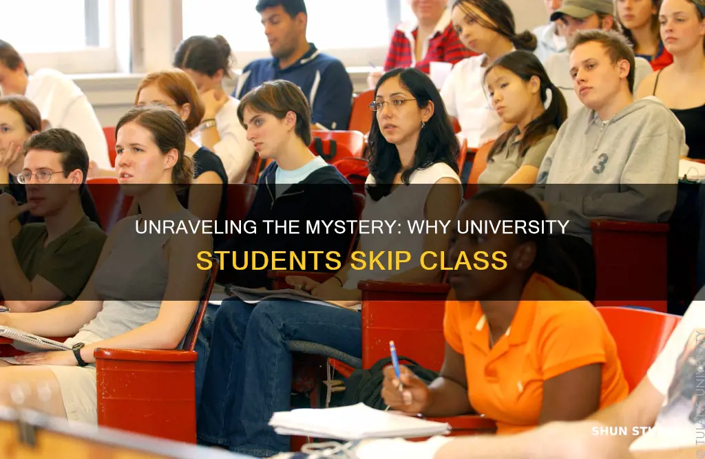 why do university students skip class