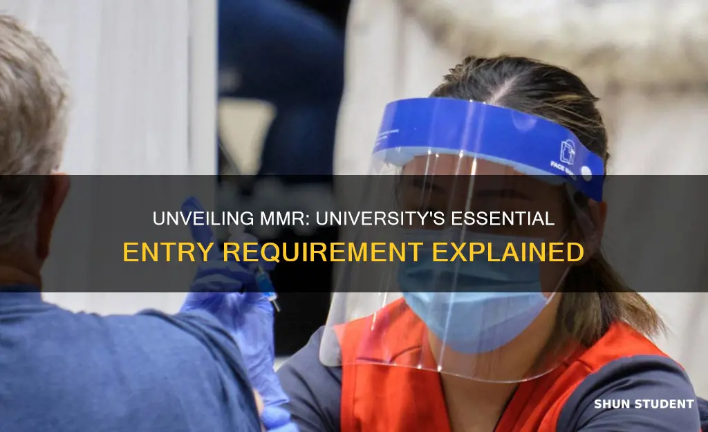 why does a university require mmr for students