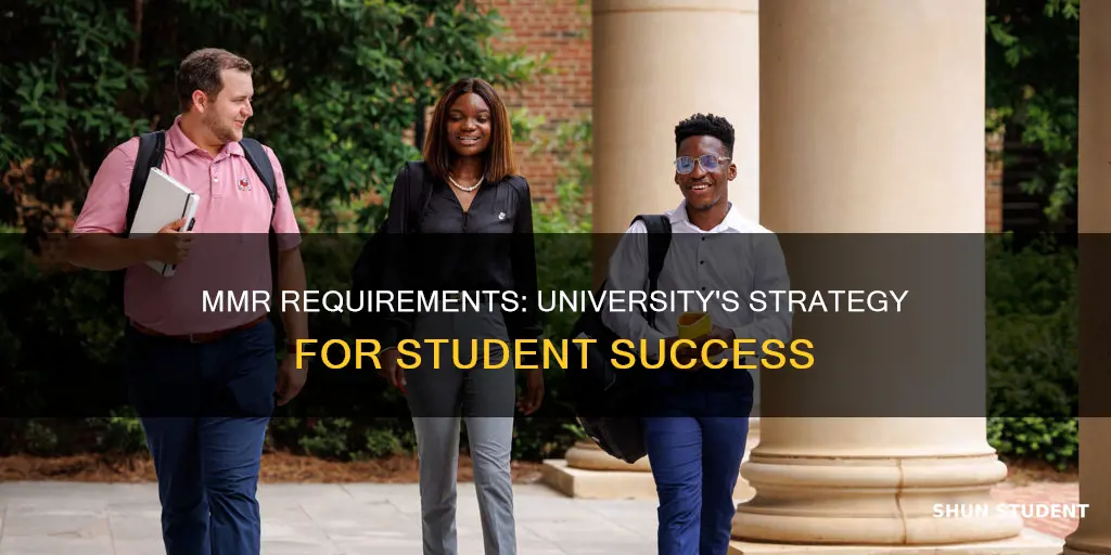 why does a university require mmr for students