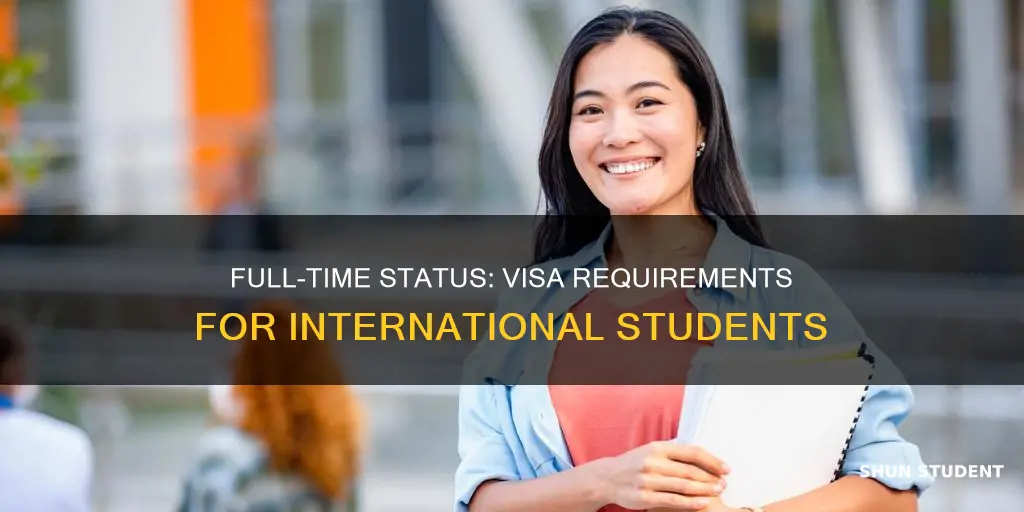 why does international student has to maintain full time status