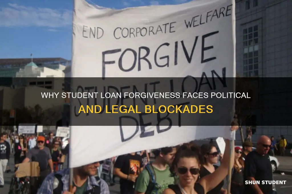 why is student loan forgiveness being blocked