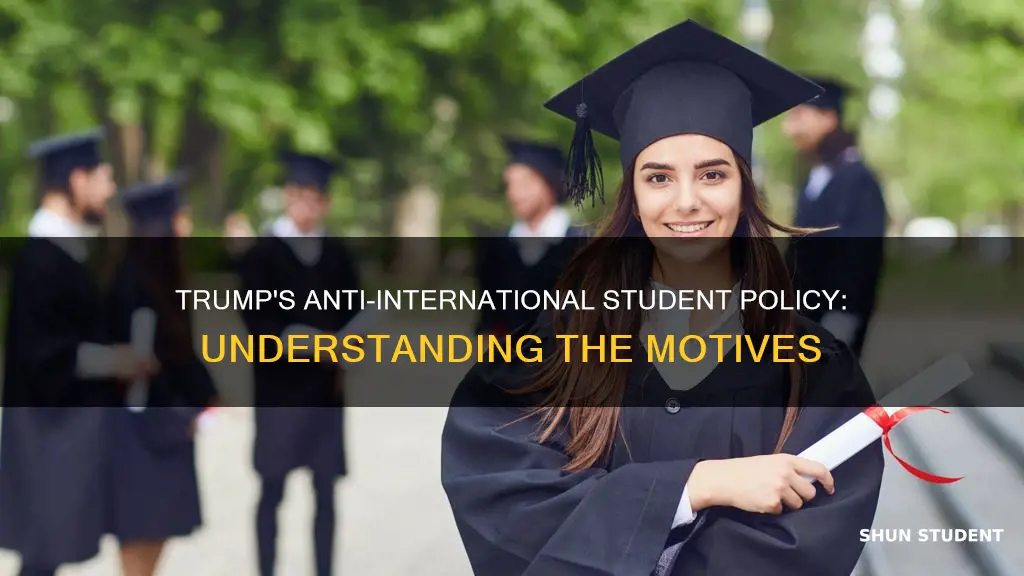 why is trump kicking out international students