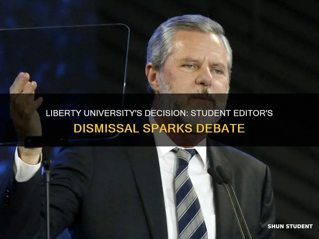 why liberty university fired a student editor