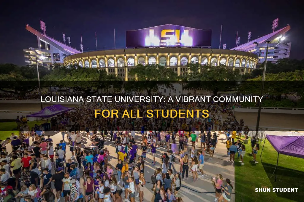 why louisiana state university is a good fit for students