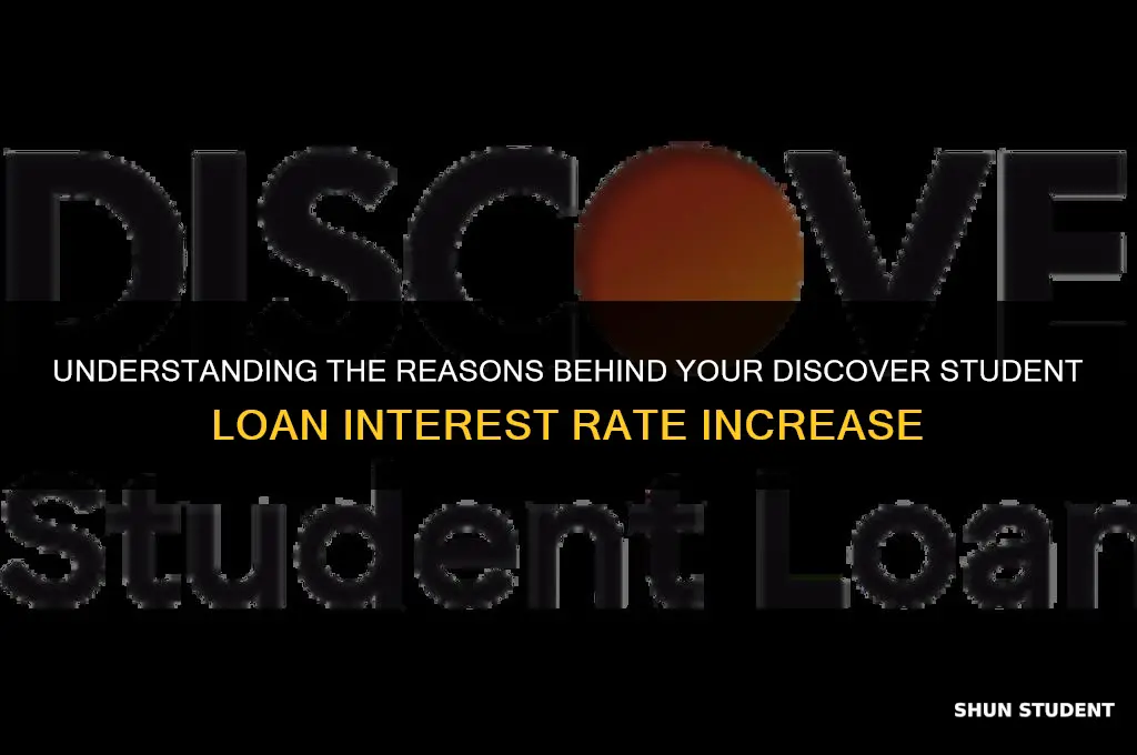 why my interest rate increased in discover student loan
