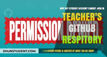 Troubleshooting Student Access: Why Can't I Join Teacher's GitHub Repository?