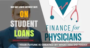 Why Not Lower Interest Rates on Student Loans?
