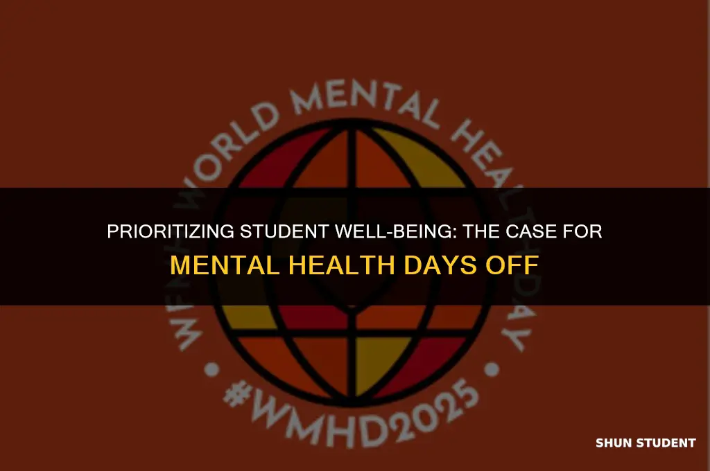 why should students get mental health days off from school