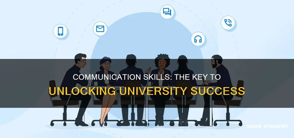 why should university students study communication skills