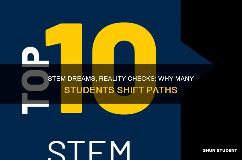 why so few eager students will earn a stem degree
