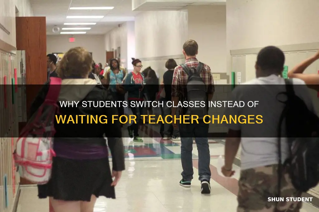 why student change class instead of teacher