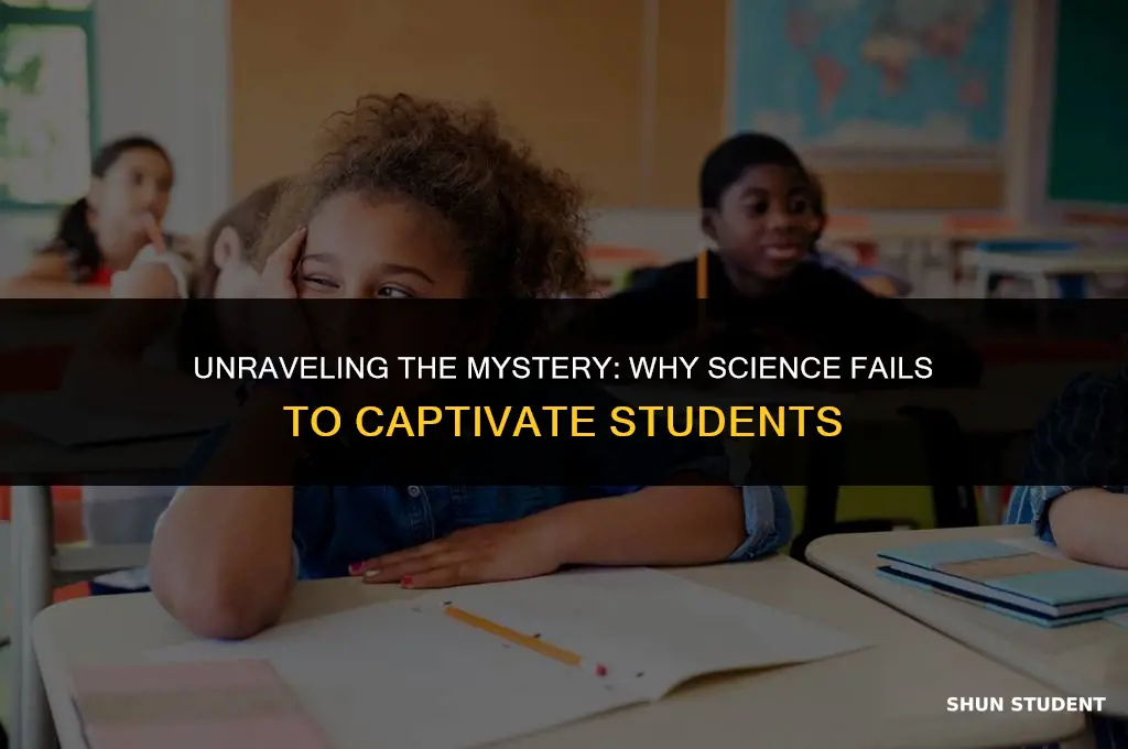 why students are not interested in science
