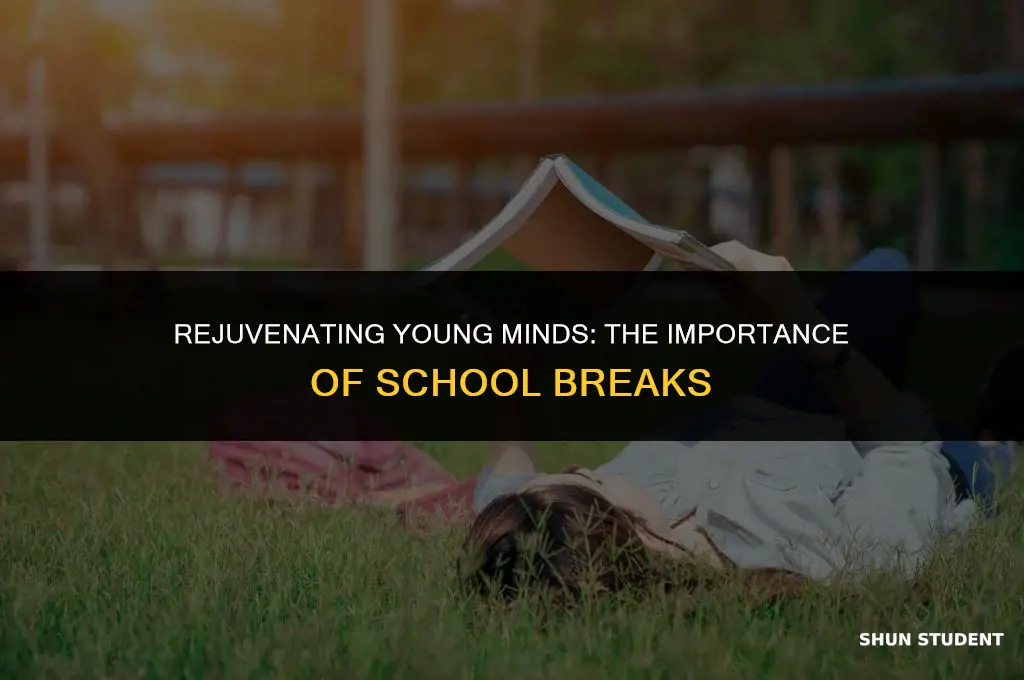 why students need a break from school
