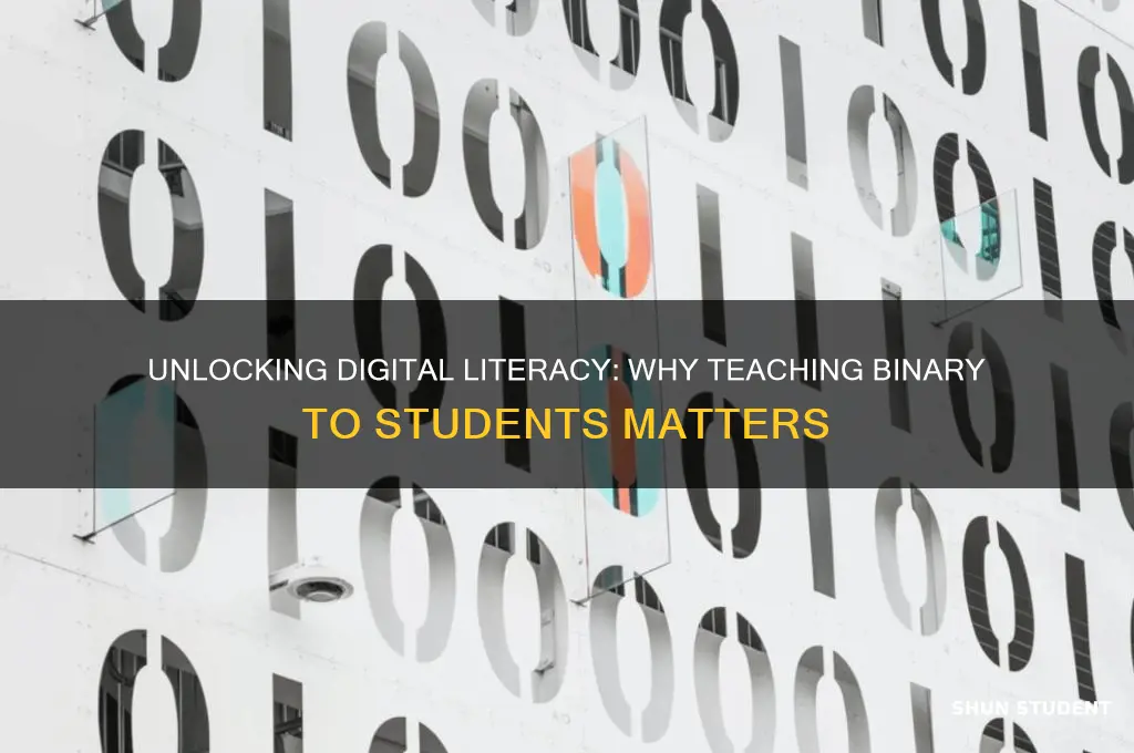 why teach binary to students