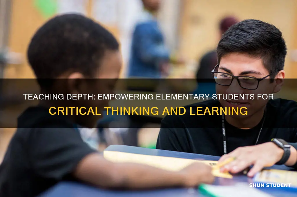 why teach depth to elementary students