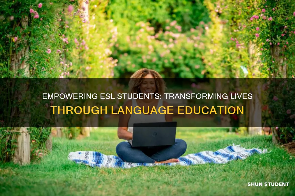 why teach esl students
