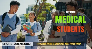 Empowering Future Healers: The Importance of Teaching Medical Students