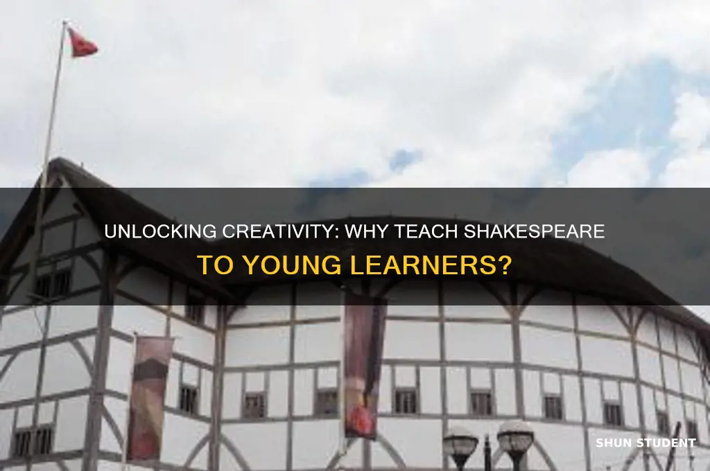 why teach shakespeare to elementary students