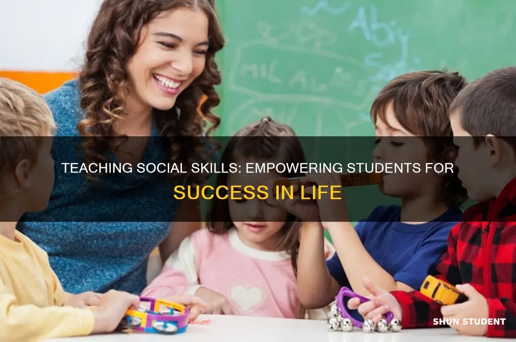 why teach social skills to students