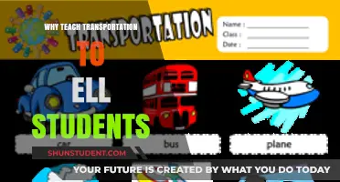 Teaching Transportation to ELL Students: Enhancing Language and Life Skills