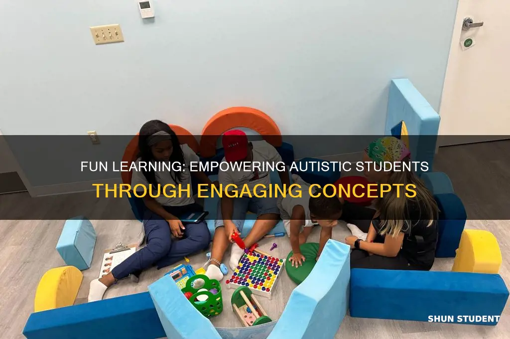 why teaching fun concepts is important for students with autism