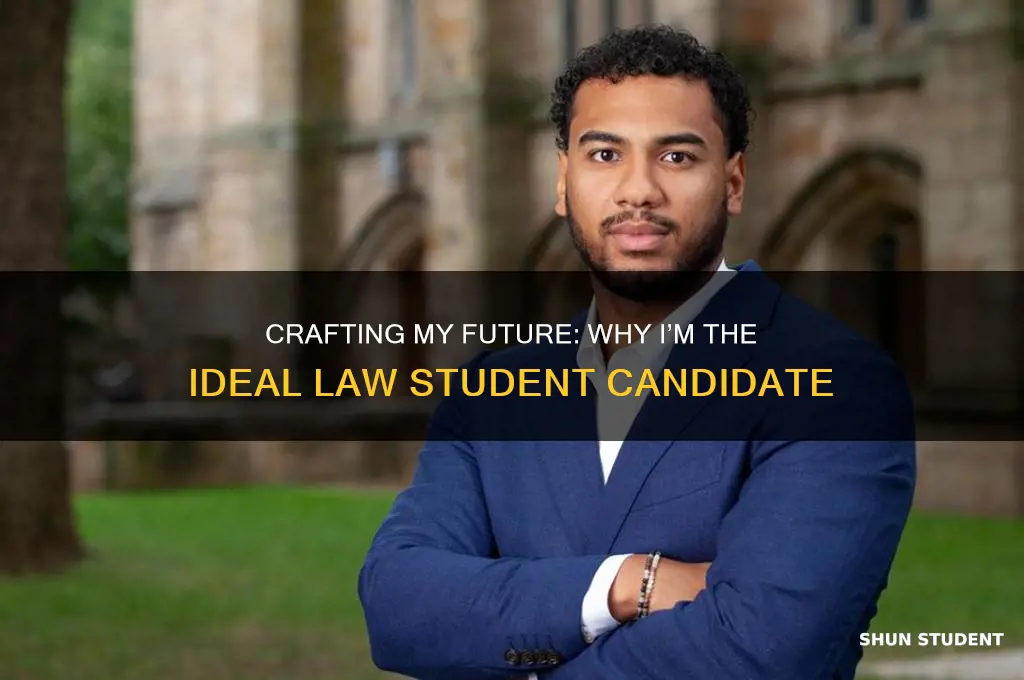 why will i make a good law student personal statement