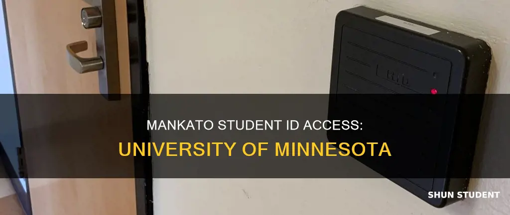 will a mankato student id work at university of minnesota