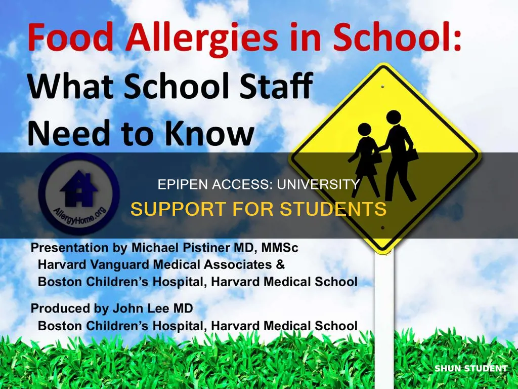 will a university give students an epipen