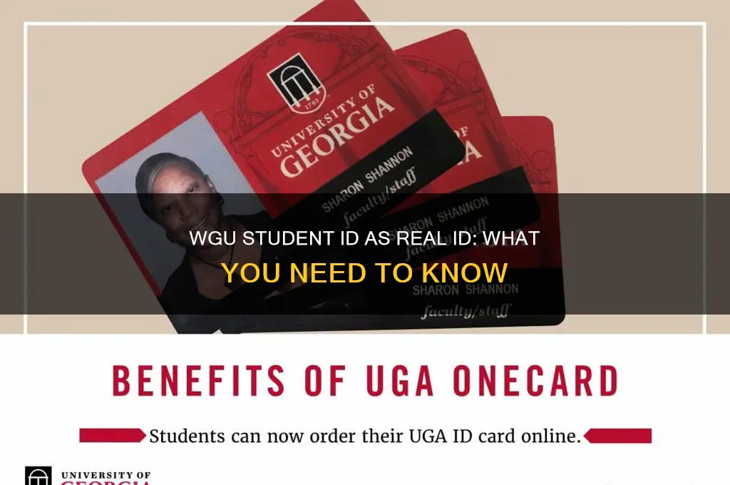 will a wgu student id work for a real id