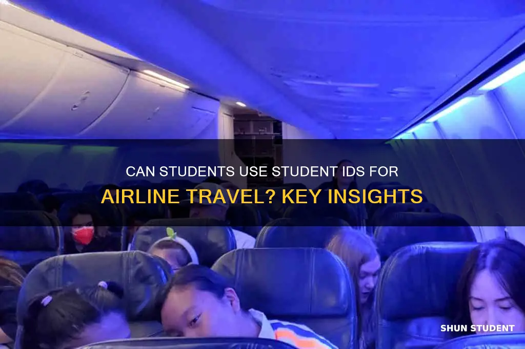 will airlines take a student id
