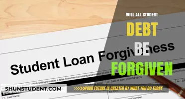 Will All Student Debt Be Forgiven? Exploring the Possibility and Impact