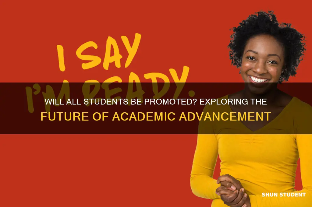 will all students be promoted