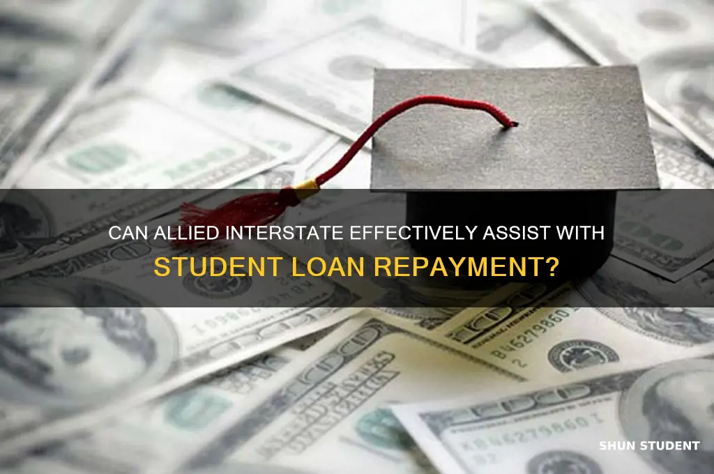 will alliedinterstate really helpme with my student loans