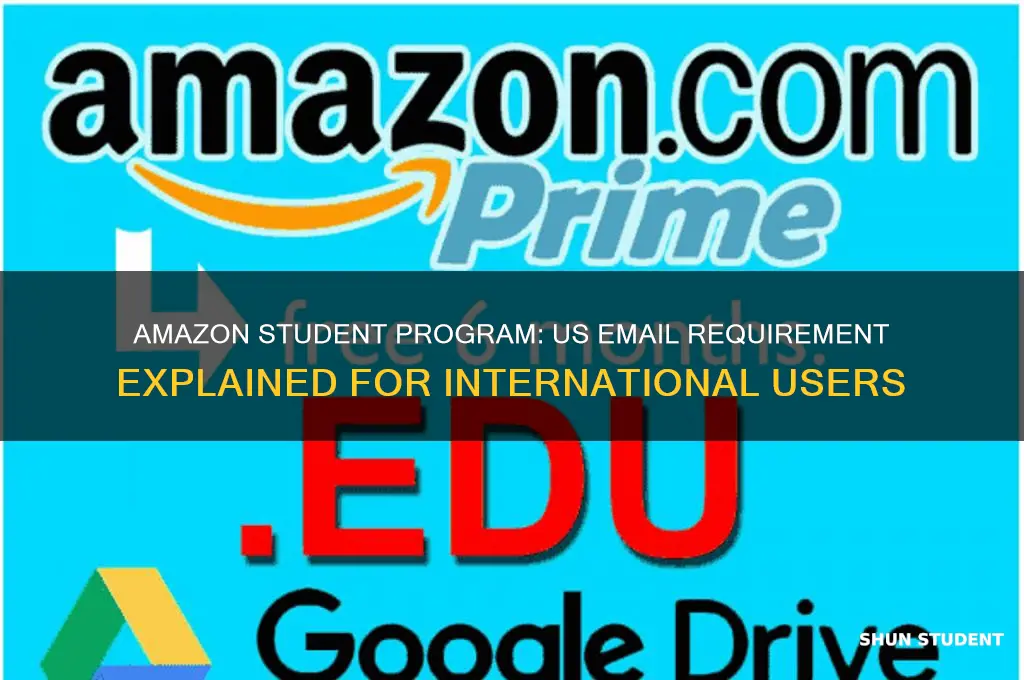 will amazon student use a us email