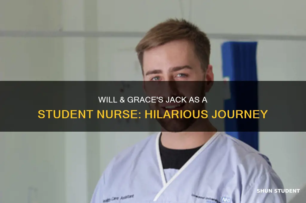 will and grace jack student nurse