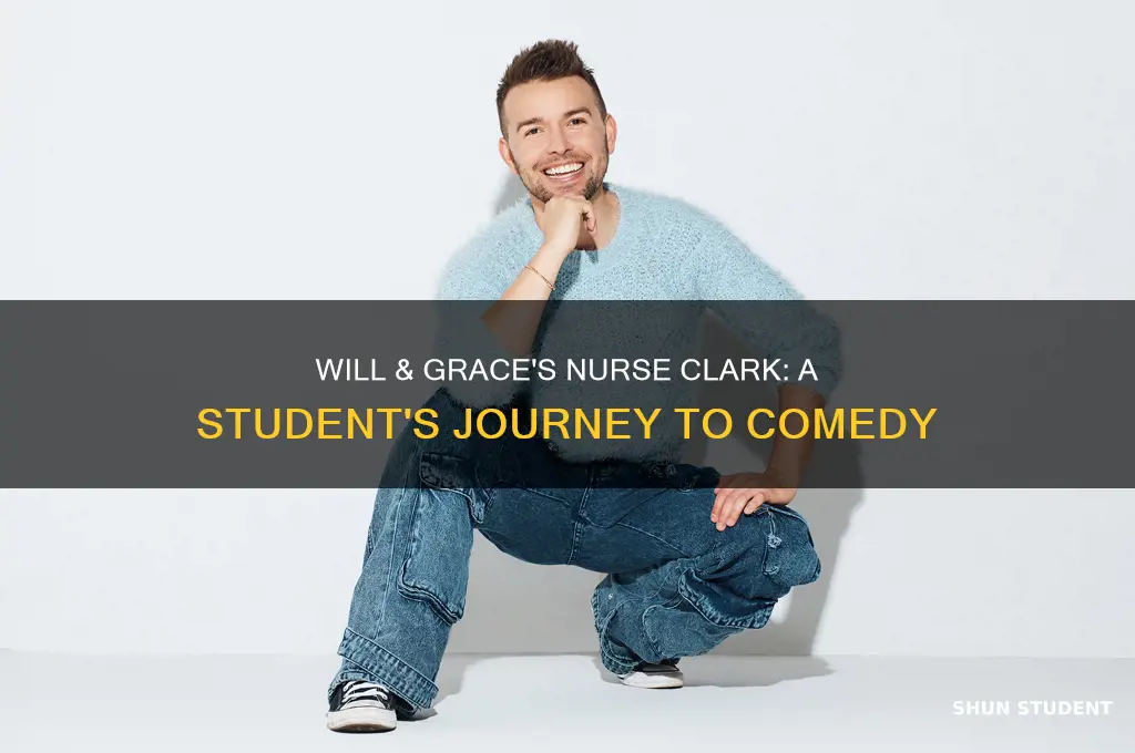 will and grace student nurse clark