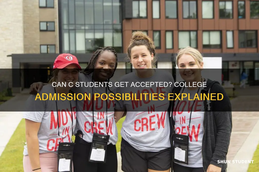will any college accept a c student
