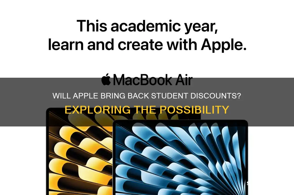will apple ever get the student discount again