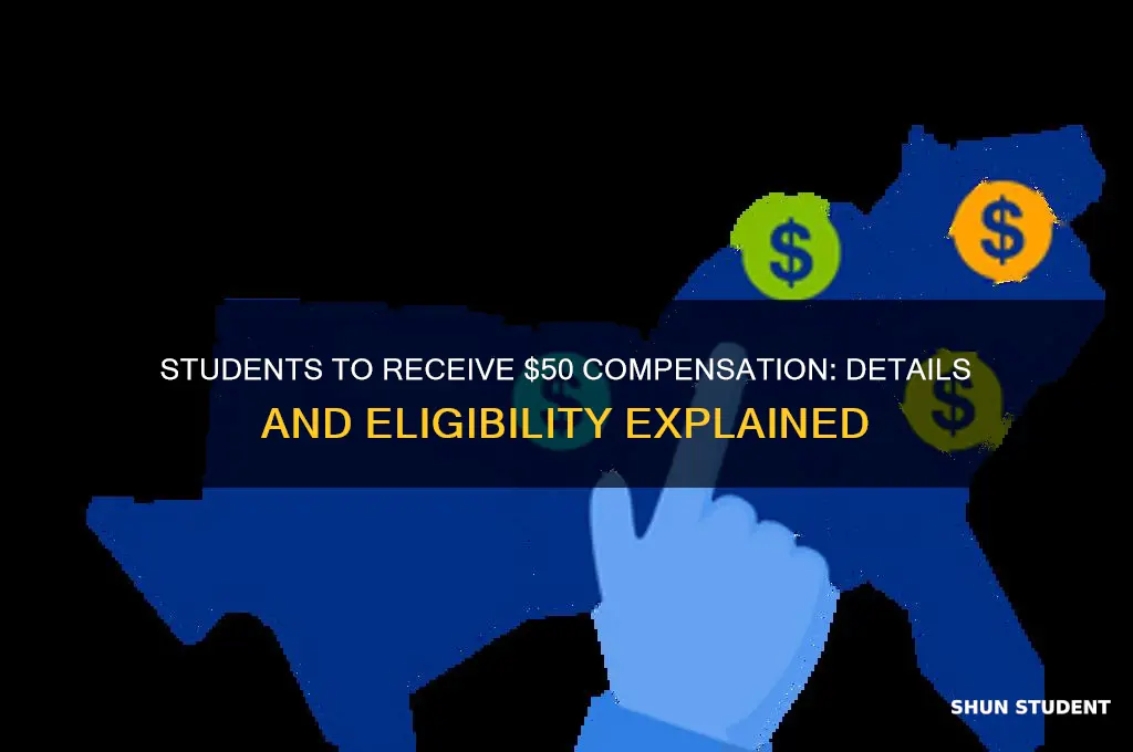 will be compensated 50 each student