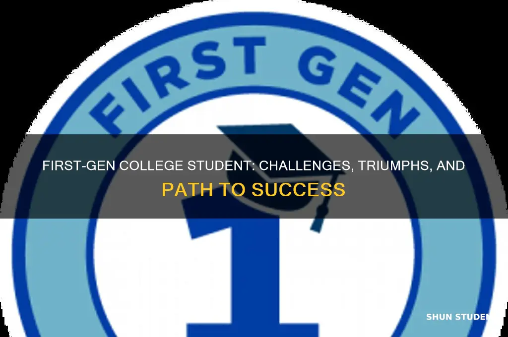 will being a first generation college student