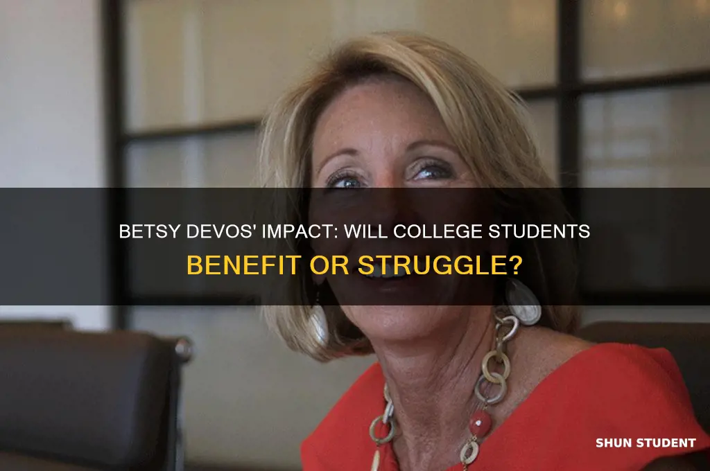 will betsy devos be better for college students
