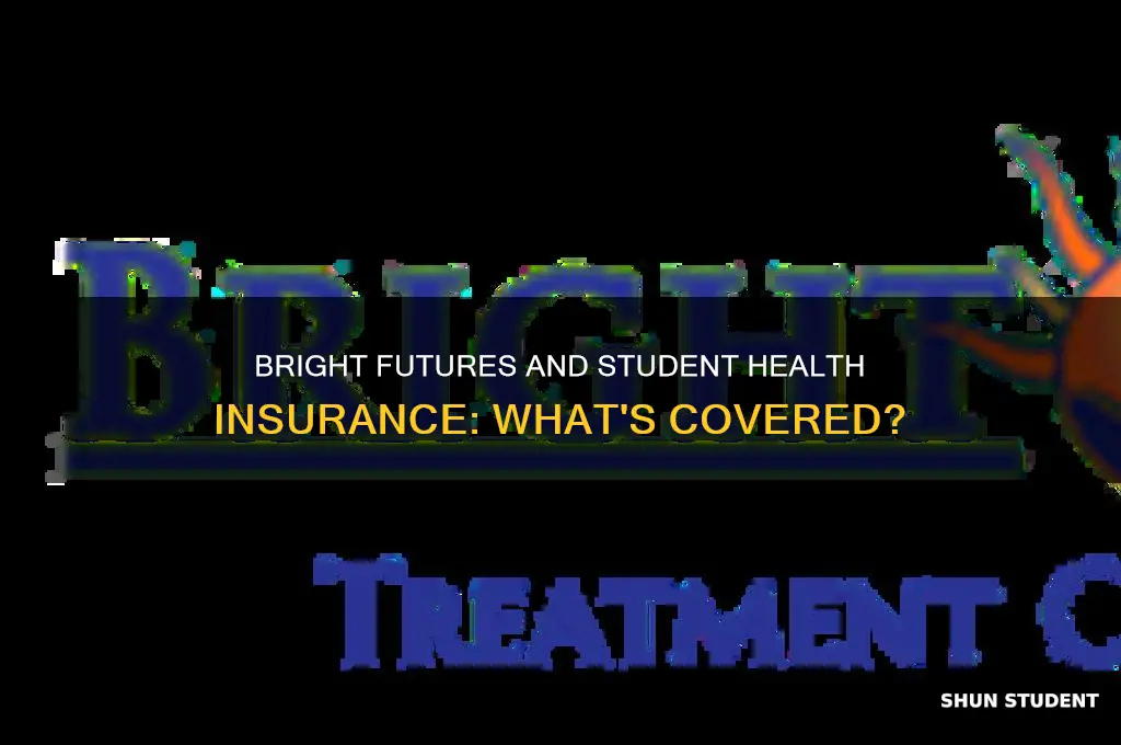 will bright futures cover student health insurance