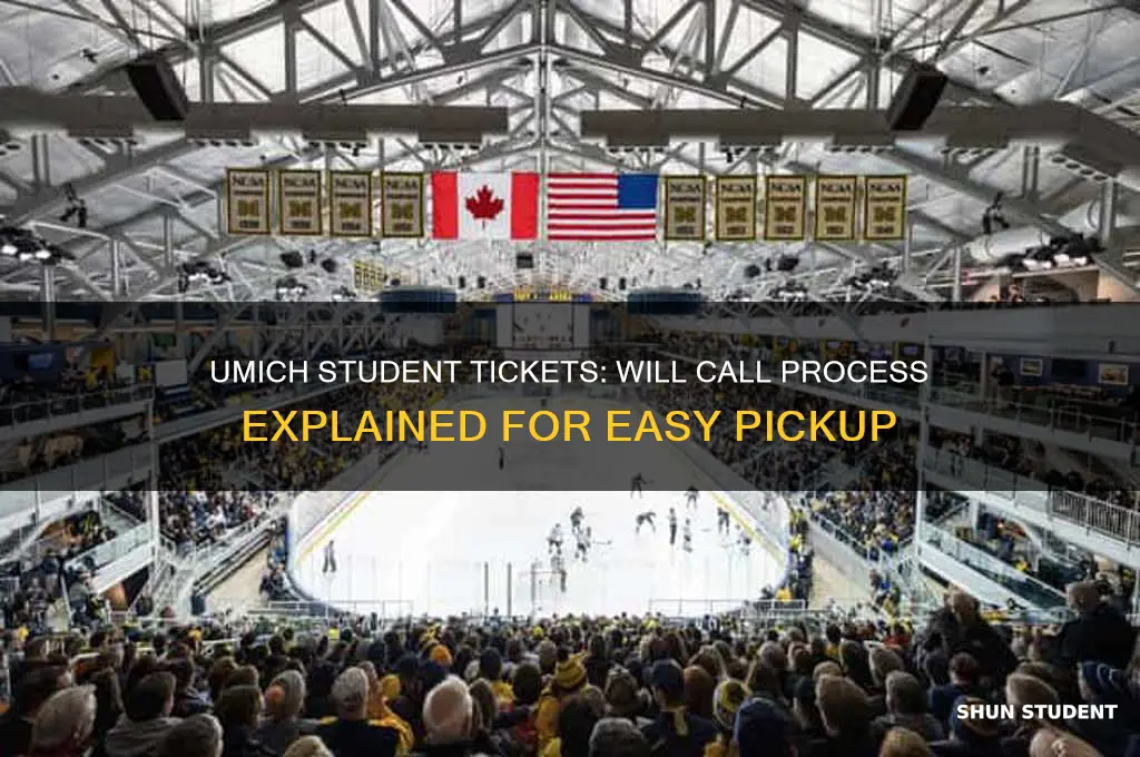 will call for umich student tickets