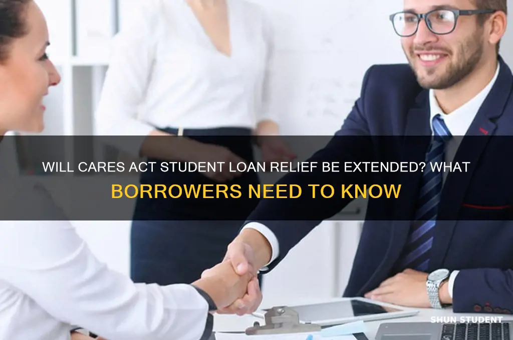 will cares act be extended for student loans