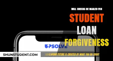 Will Student Loan Forgiveness Checks Be Mailed? What Borrowers Need to Know